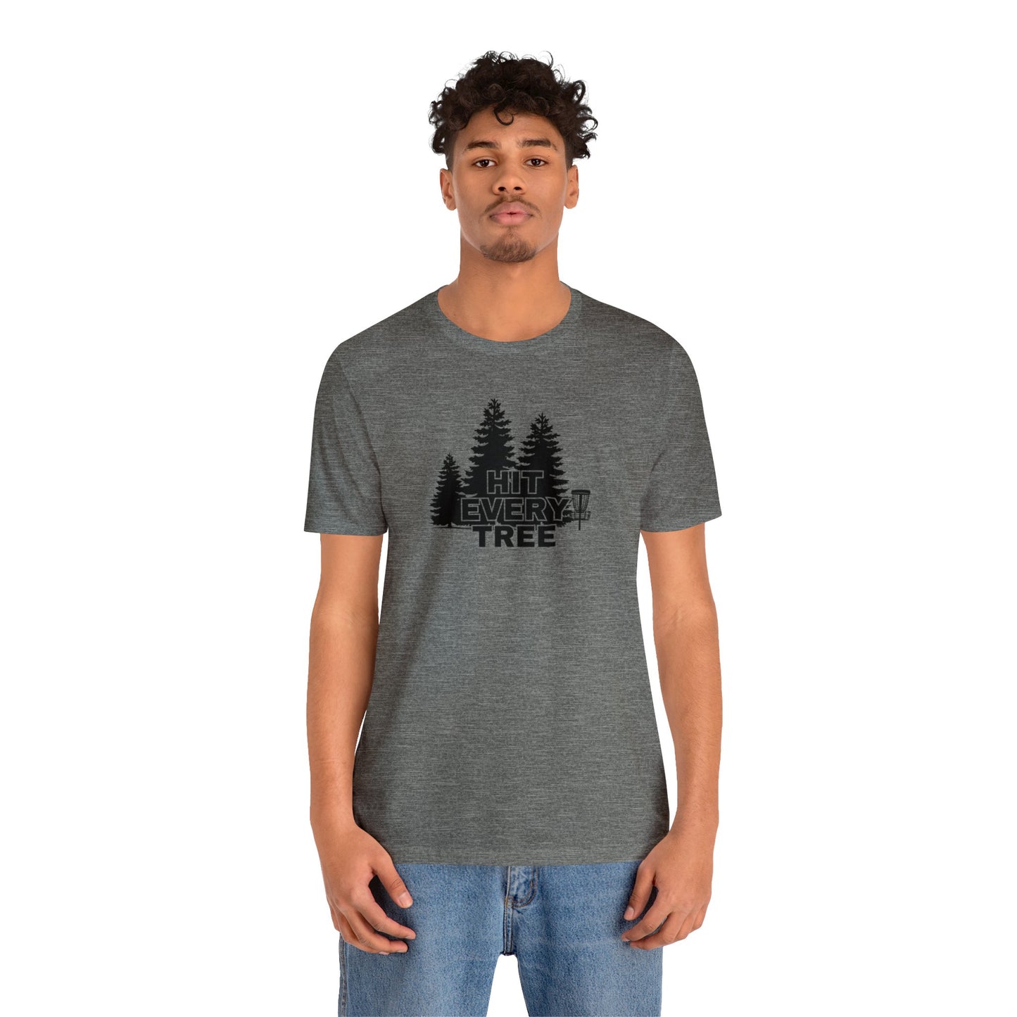 Disc Golf T-Shirt - "Hit Every Tree"