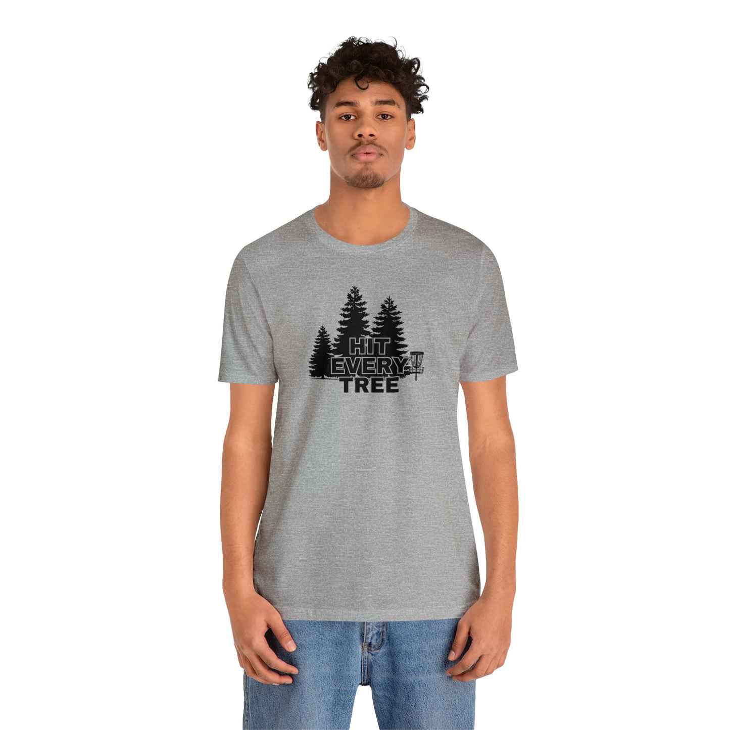 Disc Golf T-Shirt - "Hit Every Tree"