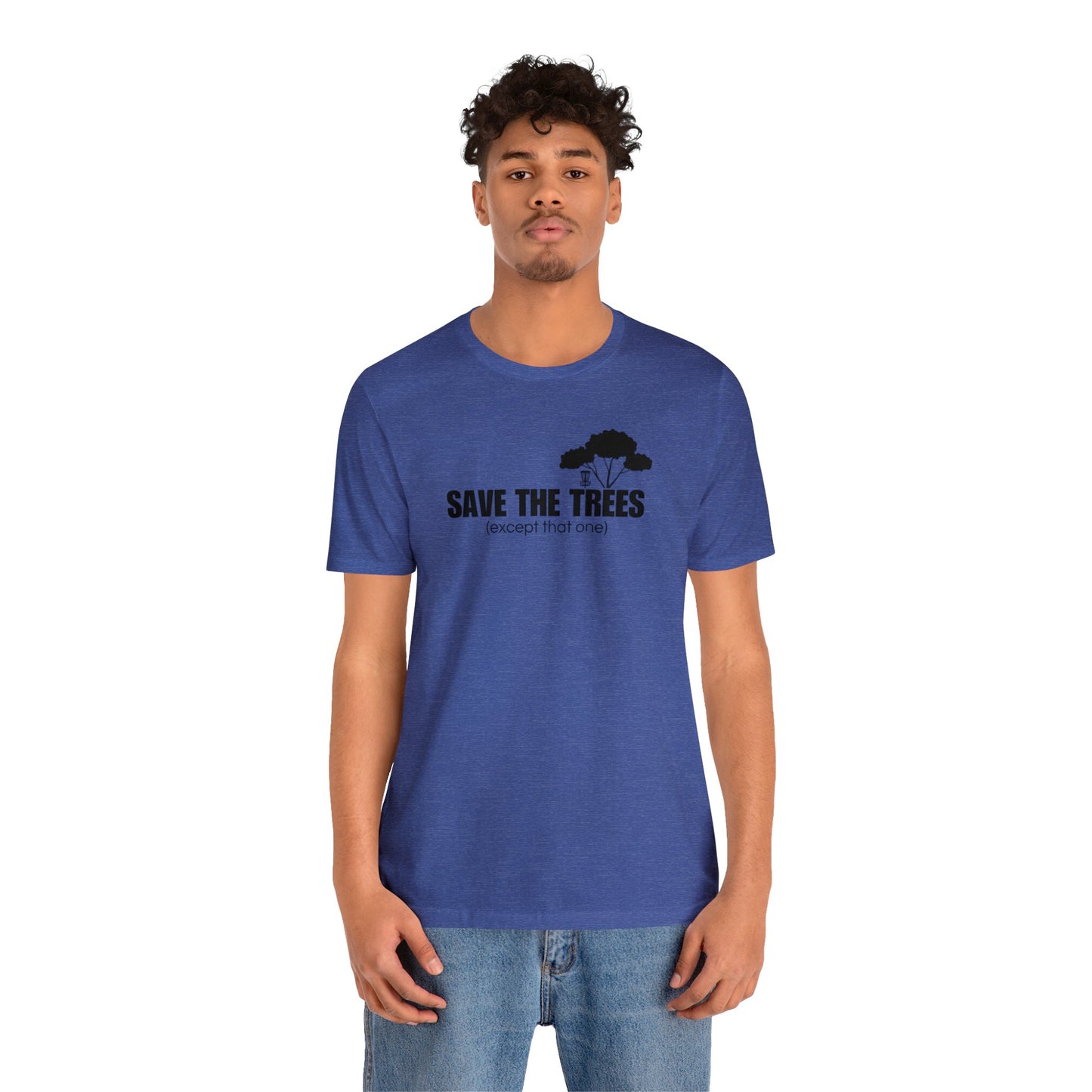 Disc Golf T-Shirt - "Save the Trees"