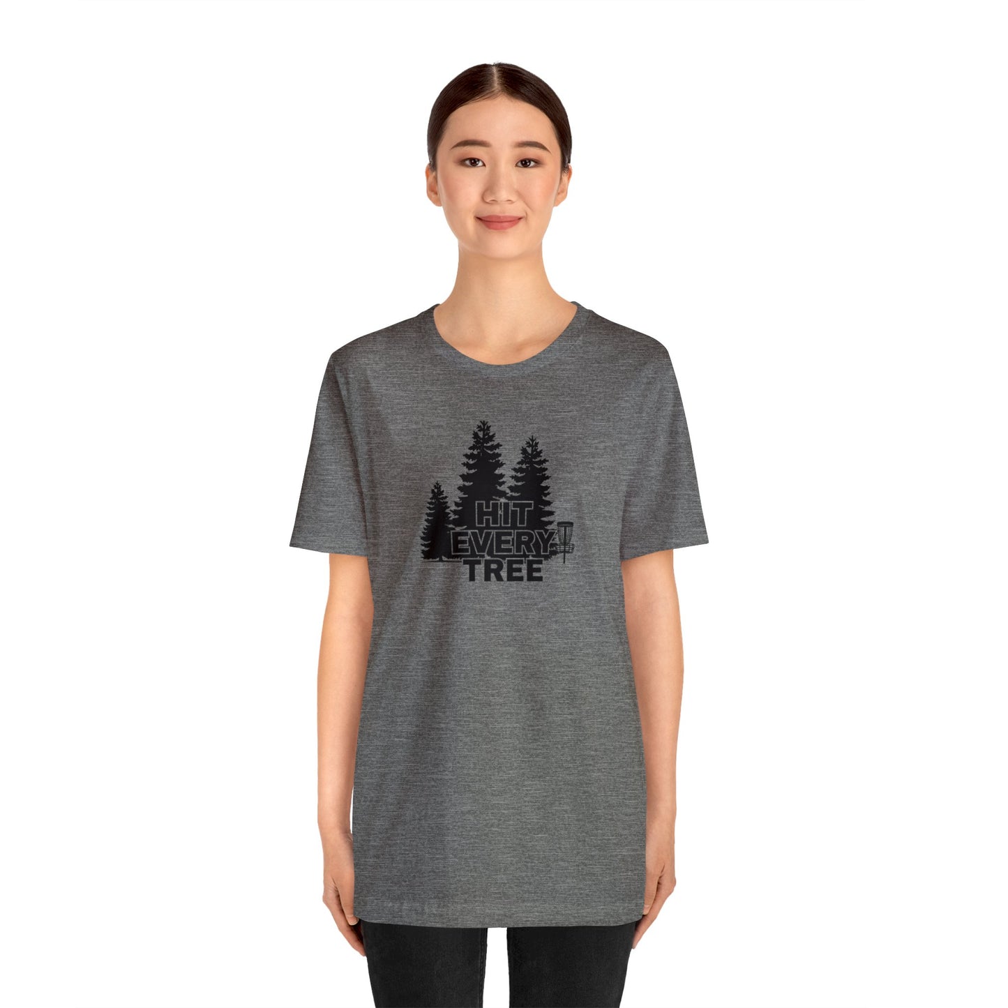 Disc Golf T-Shirt - "Hit Every Tree"