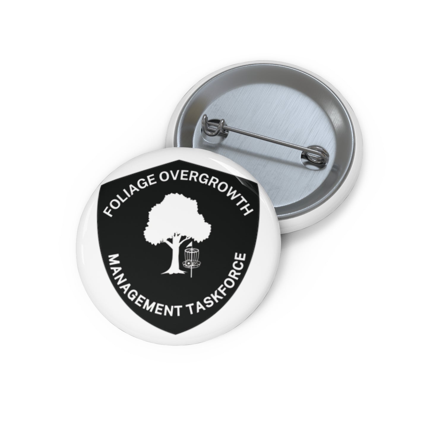 Disc Golf Pin Button - "Foliage Management"