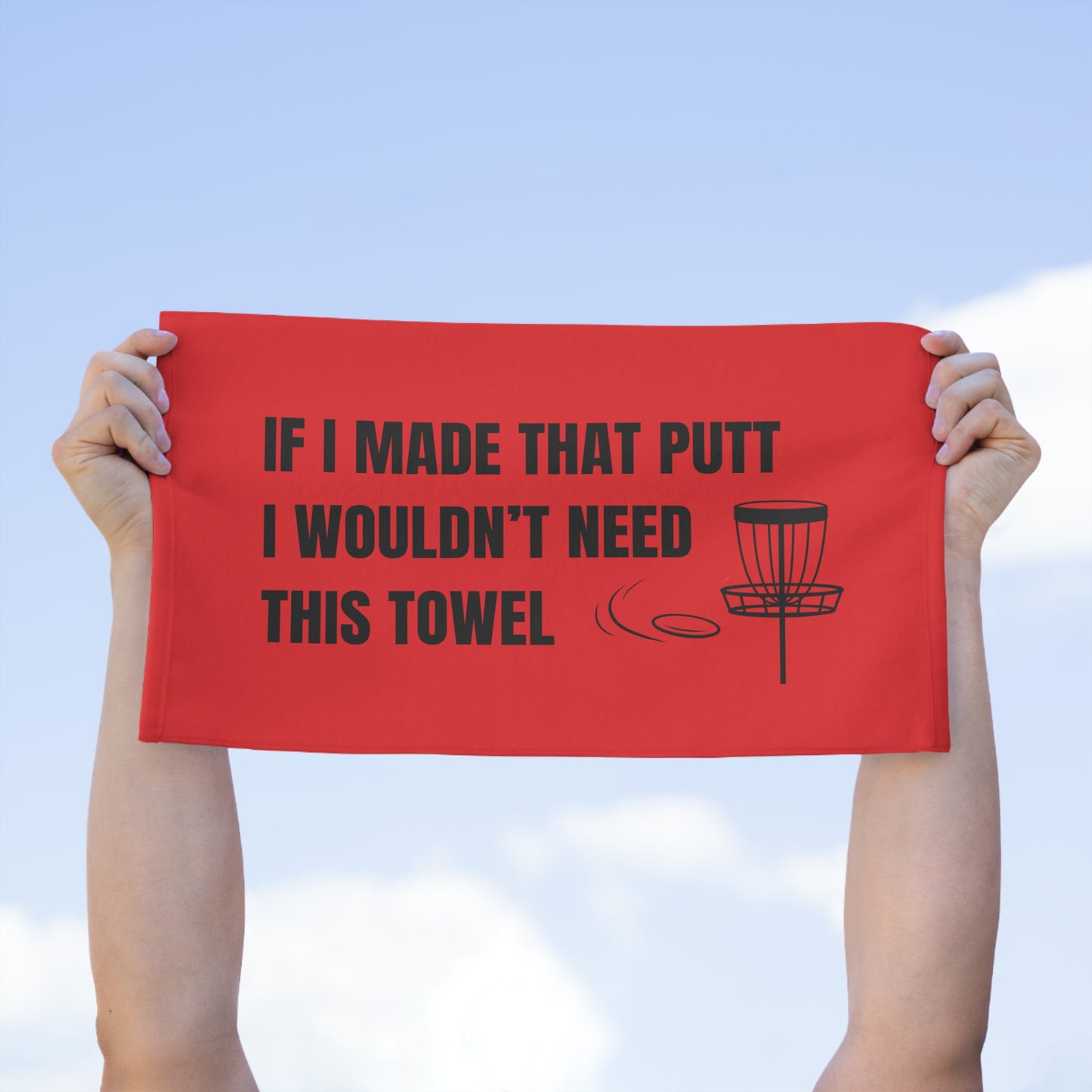 Disc Golf Towel - "If I Made That Putt" - Red