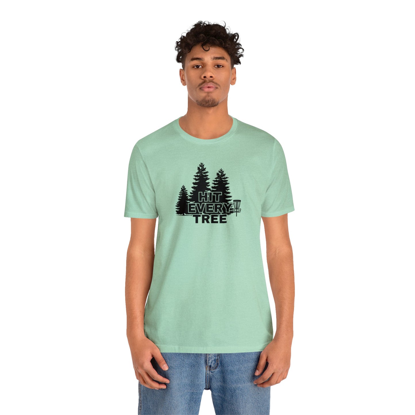 Disc Golf T-Shirt - "Hit Every Tree"