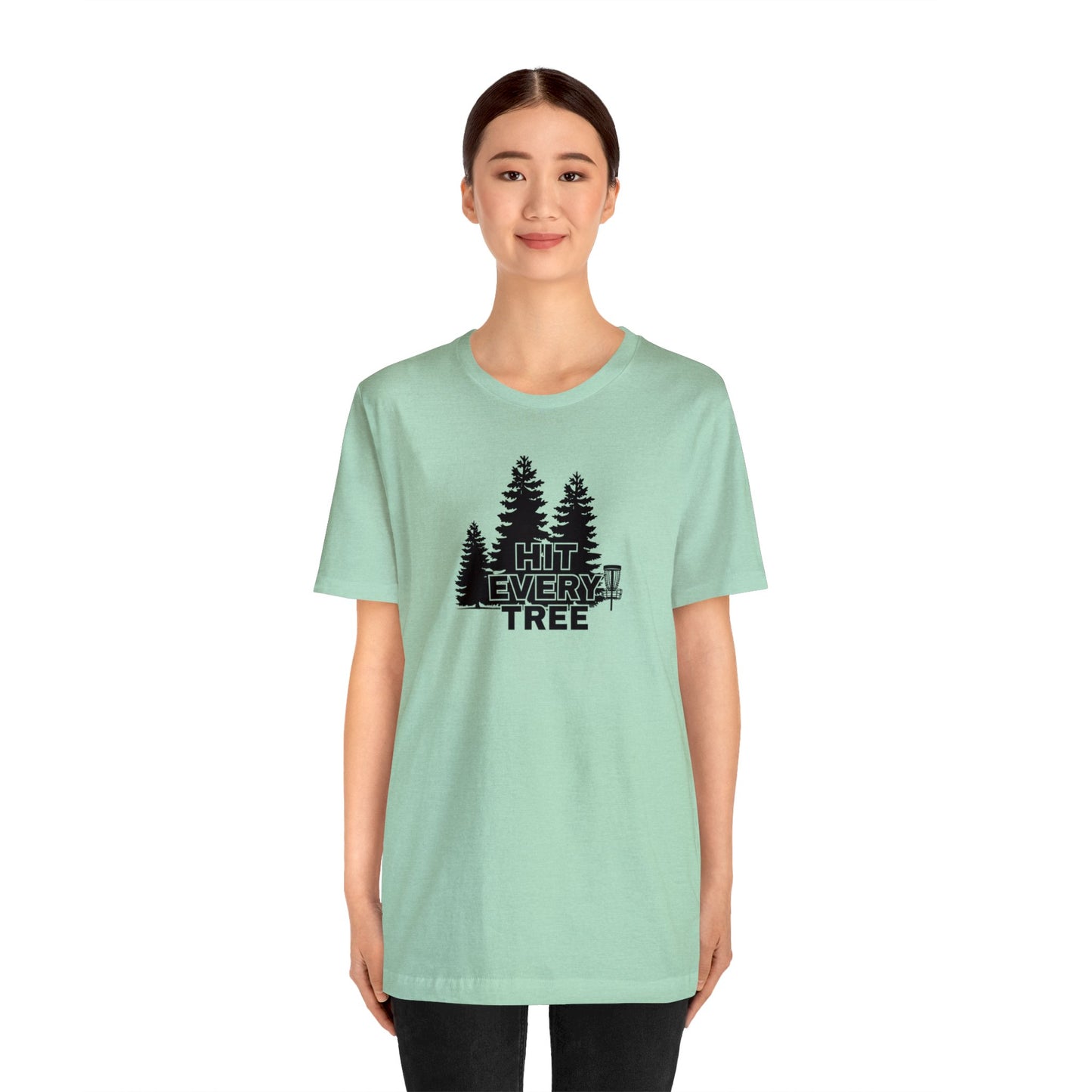 Disc Golf T-Shirt - "Hit Every Tree"