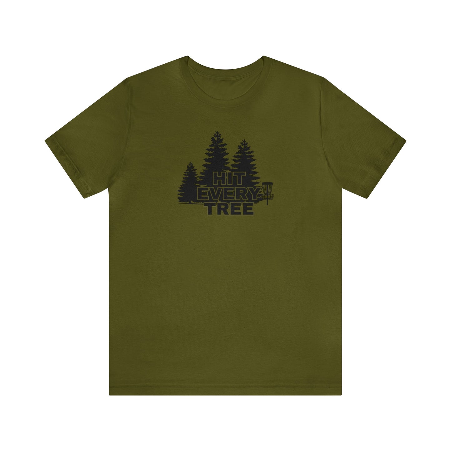 Disc Golf T-Shirt - "Hit Every Tree"